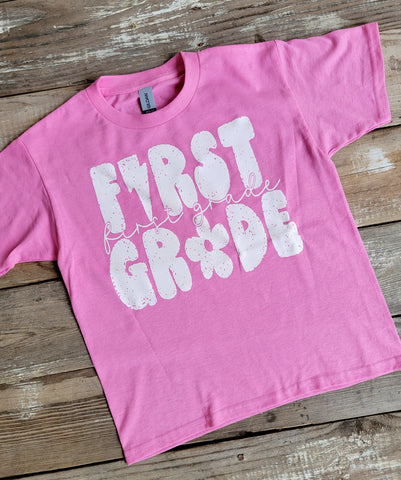 First Grade Shirt